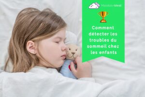 Comment détecter les troubles du sommeil chez les enfants